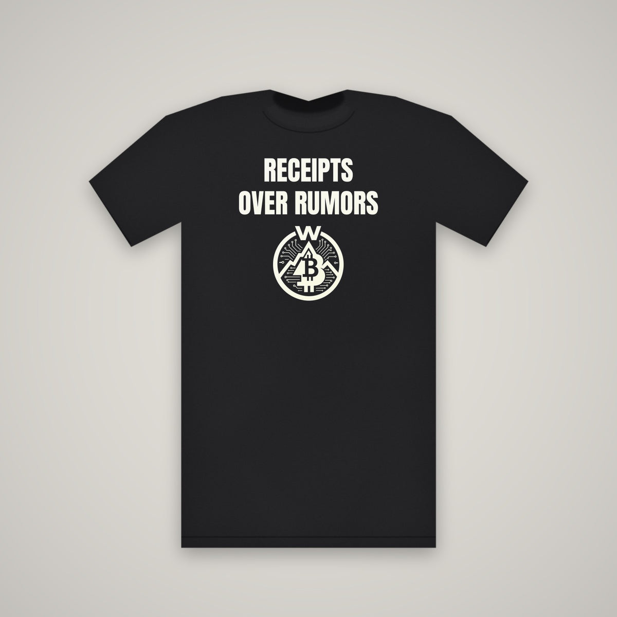 Receipts Over Rumors – WashedBlackDry t-shirt mockup on black
