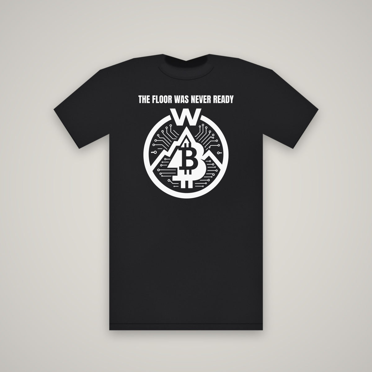 The Floor Was Never Ready – WashedBlackDry t-shirt mockup on black